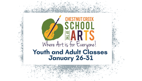 Lots Happening at Chestnut Creek School for the Arts